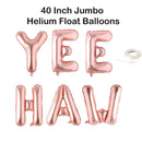 YEE HAW – Pancarta de letras gigantes de 40 pulgadas – rosa, oro rosa, plata, negro decoración globo despedida de soltera despedida de soltera favores de fin de semana - SACASUSA